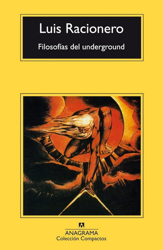 Filosofías del underground | Luis Racionero