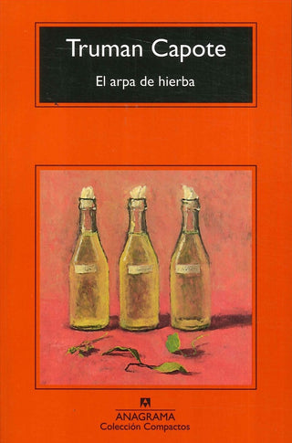 El arpa de hierba | Truman Capote