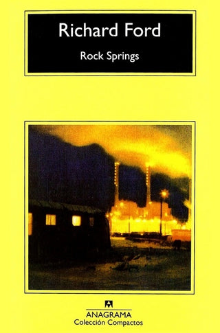Rock Springs | Richard Ford