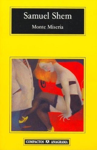 Monte Miseria | Samuel Shem