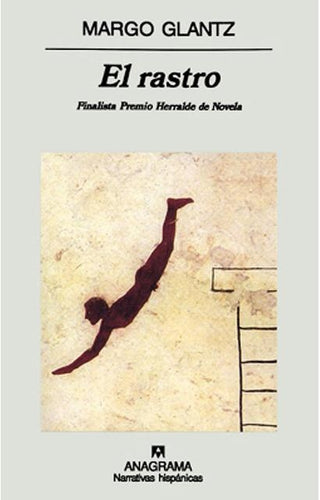 El rastro | Margo Glantz