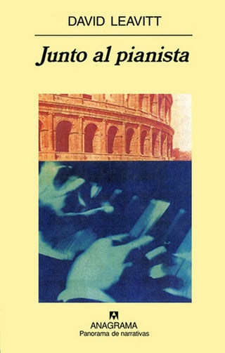 Junto al pianista | David Leavitt