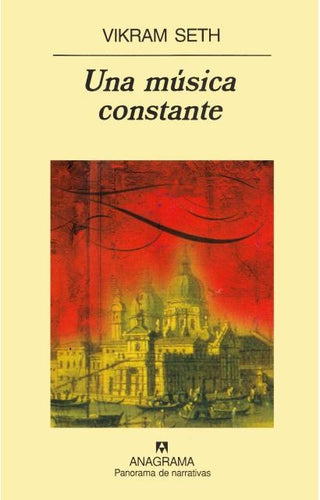 Una música constante | Vikram Seth