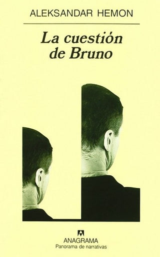 La cuestión de Bruno | Aleksandar Hemon