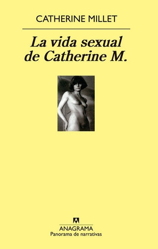 La vida sexual de Catherine M. | Catherine Millet