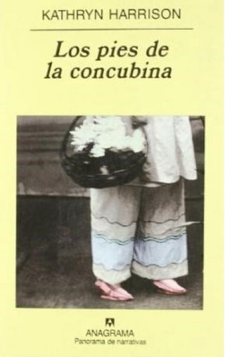 Los pies de la concubina | Kathryn Harrison