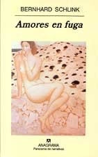 Amores en fuga | Bernhard Schlink