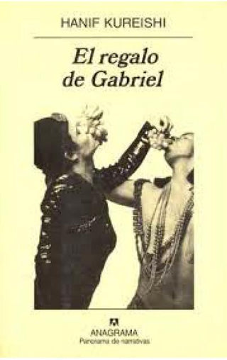 El regalo de Gabriel | Hanif Kureishi