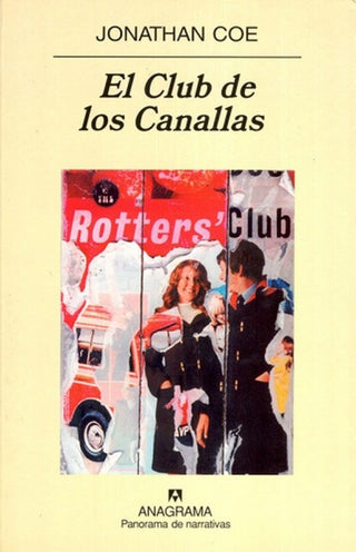 El Club de los Canallas | Jonathan Coe