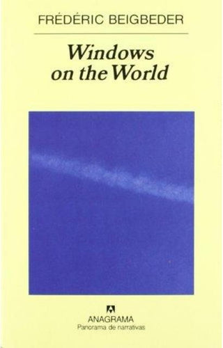 Windows on the World | Frédéric Beigbeder