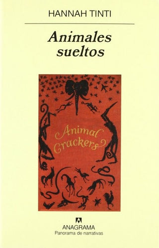 Animales sueltos | Hannah Tinti
