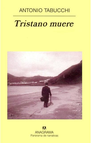 Tristano muere | Antonio Tabucchi