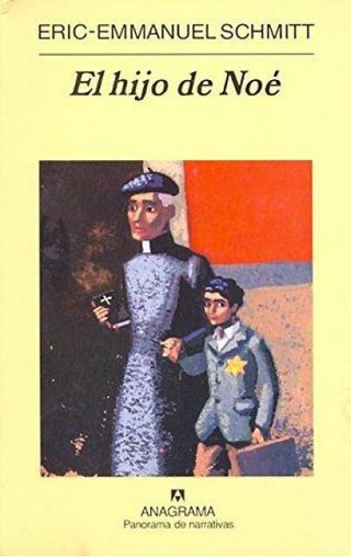 El hijo de Noé | Eric-Emmanuel Schmitt
