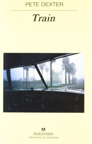 Train | Pete Dexter