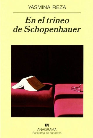 En el trineo de Schopenhauer | Yasmina Reza