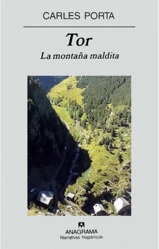 Tor. La montaña maldita | Carles Porta