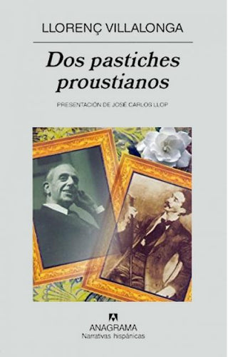 Dos pastiches proustianos | Llorenç Villalonga