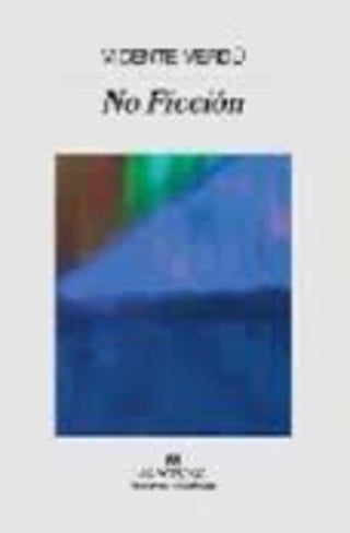 No Ficción | Vicente Verdú