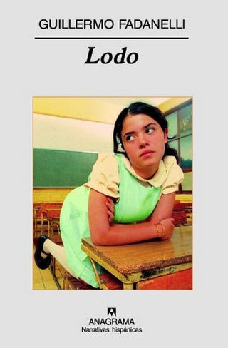 Lodo | GUILLERMO FADANELLI