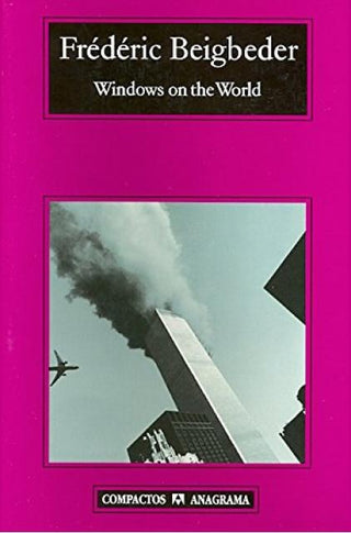 Windows on the World | Frédéric Beigbeder