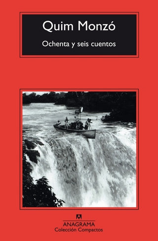 Ochenta y seis cuentos | Quim Monzó