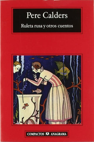 Ruleta rusa y otros cuentos | Pere Calders