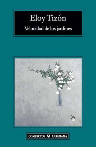 Velocidad de los jardines | ELOY GARCIA TIZON