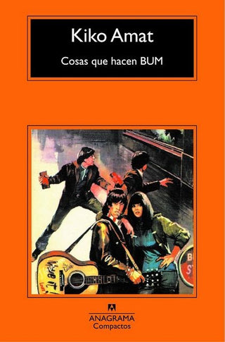 Cosas que hacen BUM | Kiko Amat