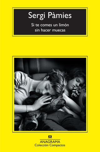 Si te comes un limón sin hacer muecas | Sergi Pamies