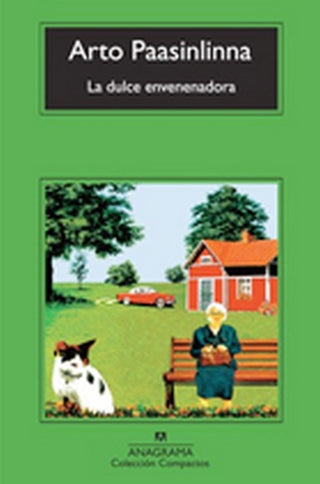 La dulce envenenadora | Arto Paasilinna