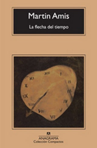 La flecha del tiempo | Martin Amis