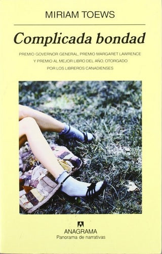 Complicada bondad | Miriam Toews