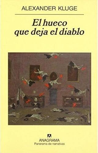 El hueco que deja el diablo | Alexander Kluge