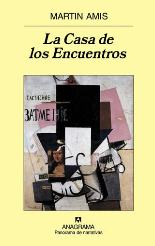 La Casa de los Encuentros | Martin Amis