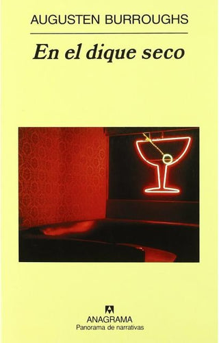 En el dique seco | Augusten Burroughs