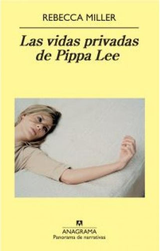 Las vidas privadas de Pippa Lee | Rebecca Miller