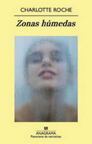 Zonas húmedas | Charlotte Roche
