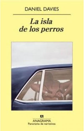 La isla de los perros | Daniel Davies
