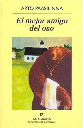 El mejor amigo del oso | Arto Paasilinna