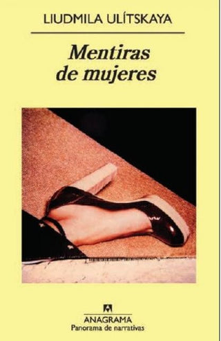 Mentiras de mujeres | Liudmila Ulítskaya