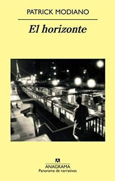 El horizonte | Patrick Modiano