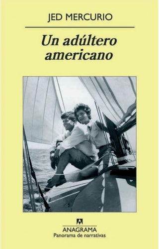 Un adúltero americano | Jed Mercurio