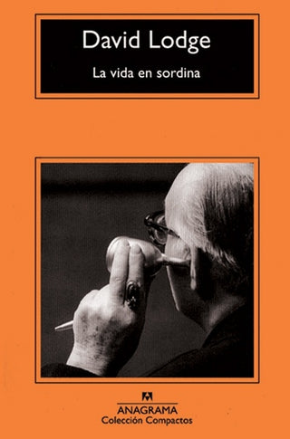 La vida en sordina | David Lodge