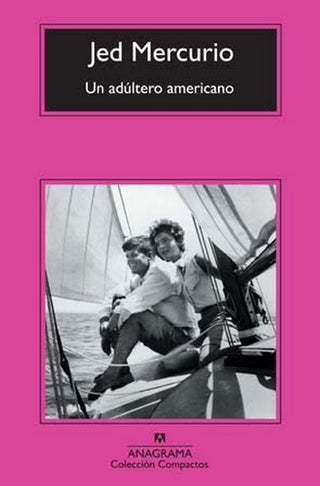 Un adúltero americano | Jed Mercurio