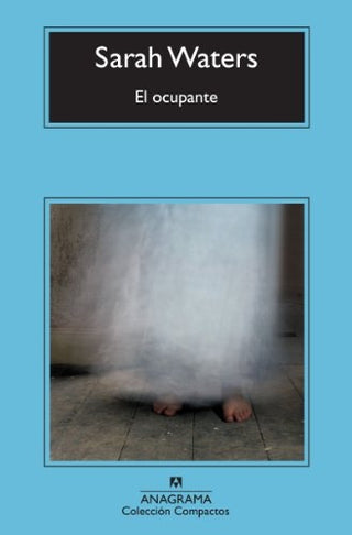 El ocupante | Sarah Waters