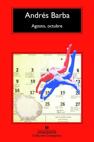 Agosto, octubre | Andrés Barba