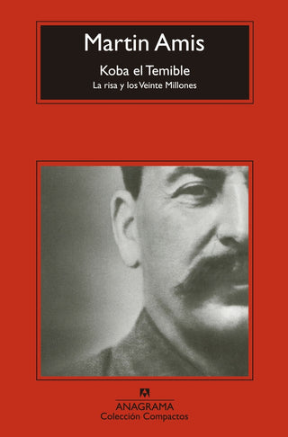 Koba el Temible | Martin Amis
