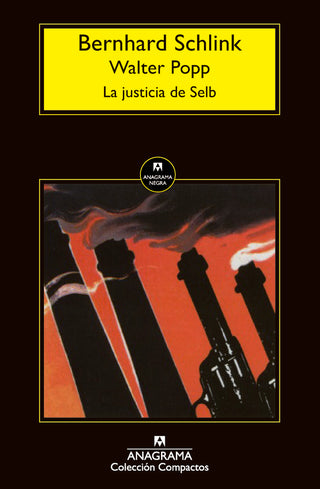 La justicia de Selb | Bernhard Schlink; Walter Popp