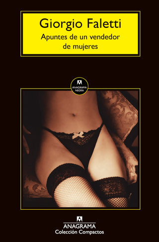 Apuntes de un vendedor de mujeres | Giorgio Faletti