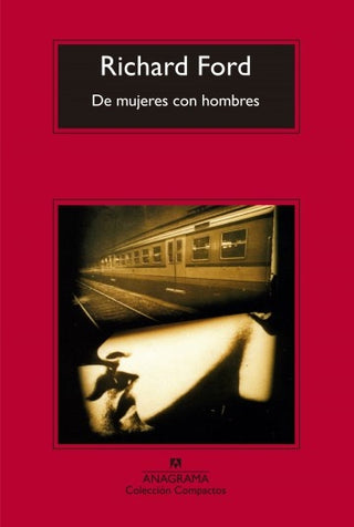 De mujeres con hombres | Richard Ford